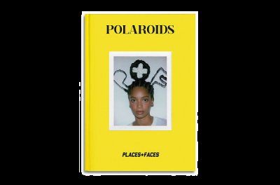 Places+Faces 首款书潮牌商城籍《POLAROIDS》释出（Places+Faces 首款书籍《POLAROIDS》释出）