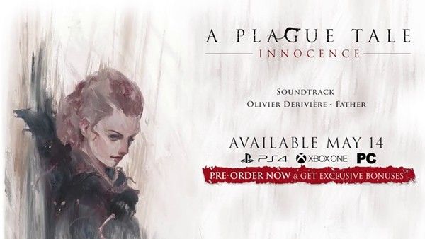 《瘟疫传说：无罪》（A Plague Tale: Innocence）开发商Focus Home Interactive公开了一段全新宣传片 潮牌冬季如何御寒提醒（瘟疫传说无罪音乐名字 瘟疫传说无罪新宣传片公开部分原声音乐）