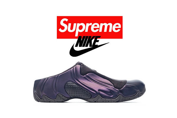 与 Nike 合作鞋款 Clogpostie SP 也迎来曝光  哪种潮牌品牌（Supreme x Nike 全新联名 Clogpostie SP鞋款曝光）